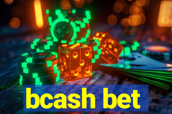 bcash bet